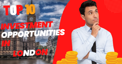 Top 10 Investment Opportunities in London